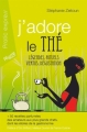 Couverture J'adore le thé ! Editions Alysse (Pratic Express ) 2011