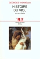 Couverture Histoire du viol : XVIe-XXe siècle Editions Seuil (L'univers historique) 1998
