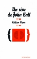 Couverture Un rêve de John Ball Editions Aux Forges de Vulcain (Littératures) 2011