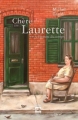 Couverture Chère Laurette, tome 2 : À l'écoute du temps Editions Hurtubise (Roman historique) 2008