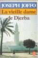 Couverture La vielle dame de Djerba Editions Le Livre de Poche 1983
