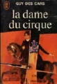 Couverture La dame du cirque Editions Le Livre de Poche 1972