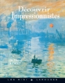 Couverture Découvrir les impressionnistes Editions Larousse (Les mini Larousse) 2011