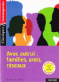 Couverture Avec autrui : familles, amis, réseaux Editions Magnard (Classiques & Contemporains) 2020