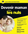 Couverture Devenir maman pour les Nuls Editions First (Pour les nuls) 2018