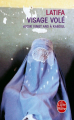 Couverture Visage volé : Avoir vingt ans à Kaboul Editions Le Livre de Poche 2015