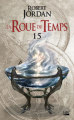 Couverture La Roue du Temps, tome 15 : Le Sentier des dagues Editions Bragelonne (Fantasy) 2021