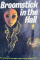 Couverture Broomstick in the Hall Editions Ace Books 1970