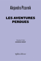 Couverture Les aventures perdues  Editions Ypsilon 2015