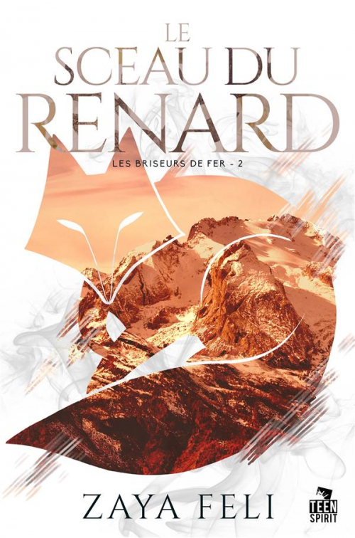 Couverture Les briseurs de fer, tome 2 : Le Sceau du Renard