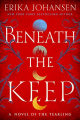 Couverture The Queen of the Tearling, tome 0.5 : Beneath the Keep Editions Bantam Press 2021