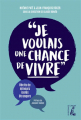 Couverture Je voulais juste une chance de vivre Editions De l'atelier 2020