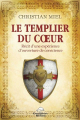 Couverture Le Templier du coeur  Editions Le Dauphin Blanc 2016