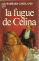 Couverture La fugue de Célina Editions J'ai Lu 1983