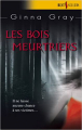 Couverture Les bois meurtriers Editions Harlequin (Best sellers) 2007