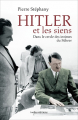 Couverture Hitler et les siens dans le cercle des intimes du Führer Editions Ixelles  2012