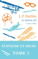 Couverture Eustache et Hilda, tome 2 : Le sixième ciel Editions de La Table ronde (Petit Quai Voltaire) 2021