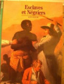 Couverture Esclaves et Négriers Editions Gallimard  (Découvertes - Histoire) 1995