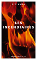 Couverture Les incendiaires Editions Les Presses de la Cité 2021