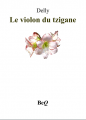 Couverture Le violon du tzigane Editions Bibliothèque Electronique du Québec 2017