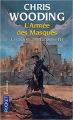 Couverture La Croisée des chemins, tome 3 : L'Armée des masques Editions Pocket (Fantasy) 2009