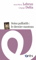 Couverture Soins palliatifs: le dernier manteau Editions Pochette 2014