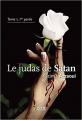 Couverture Le Judas de Satan, tome 1, partie 1 Editions 7 écrit 2013