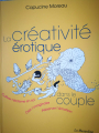 Couverture La créativité érotique dans le couple Editions La Musardine 2020