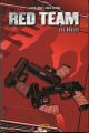 Couverture Red Team, tome 1 : Les règles Editions Panini (100% Fusion Comics) 2014