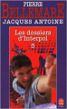 Couverture Les Dossiers d'Interpol, tome 5 Editions Le Livre de Poche 1981