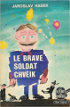Couverture Le brave soldat Chveïk / Le brave soldat Svejk Editions Le Livre de Poche 1963
