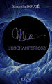 Couverture Mia, tome 1 : L'Enchanterresse Editions Erato 2020