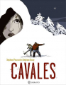 Couverture Cavales Editions Quadrants 2008