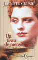 Couverture un tissu de mensonges Editions Les Presses de la Cité 1999