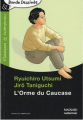 Couverture L'Orme du Caucase Editions Magnard (Classiques & contemporains & Bande Dessinée) 2010