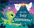 Couverture Au lit, Petit Dinosaure ! Editions Gründ 2021