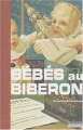 Couverture Bébés au biberon Editions Hoëbeke 2003