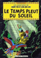 Couverture Les aventures de Saint-Tin et son ami Lou, tome 19 : Le Temps pleut du Soleil Editions Le Léopard Démasqué 2013