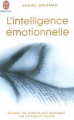 Couverture L'intelligence émotionnelle Editions J'ai Lu (Bien-être) 2012