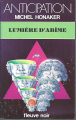 Couverture Lumière d'Abîme Editions Fleuve (Noir - Anticipation) 1985