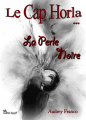 Couverture Le Cap Horla, tome 3 : La perle noire Editions Chloé des Lys 2014