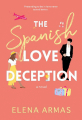 Couverture The Spanish Love Deception / Fais semblant que tu m'aimes Editions Autoédité 2021