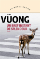 Couverture Un bref instant de splendeur Editions Gallimard  (Du monde entier) 2021