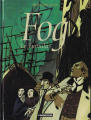 Couverture Fog, tome 1 : Le Tumulus Editions Casterman 2001