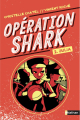 Couverture Opération Shark, tome 2 : Julia Editions Nathan 2020