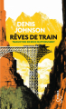 Couverture Rêves de train Editions Christian Bourgois  (Titres) 2021