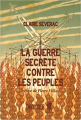 Couverture La guerre secrète contre les peuples Editions Kontre Kulture 2015