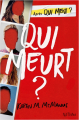 Couverture One of us is lying, tome 2 : Qui meurt ? Editions Nathan 2021