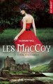 Couverture Les MacCoy, tome 1 : L'ogre et le chardon Editions La Condamine (New romance) 2018