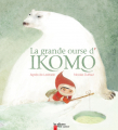 Couverture La grande ourse d'Ikomo Editions Flammarion (Père Castor - Albums / Les albums) 2007